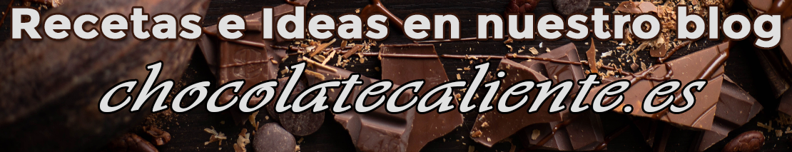 Blog del chocolate caliente.